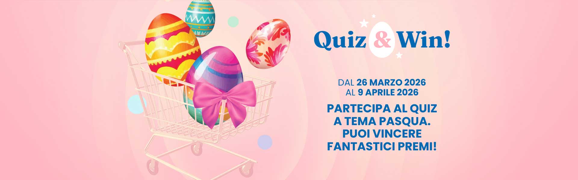 Eurospin Online – Quiz & Win: vinci con le tue conoscenze pasquali!