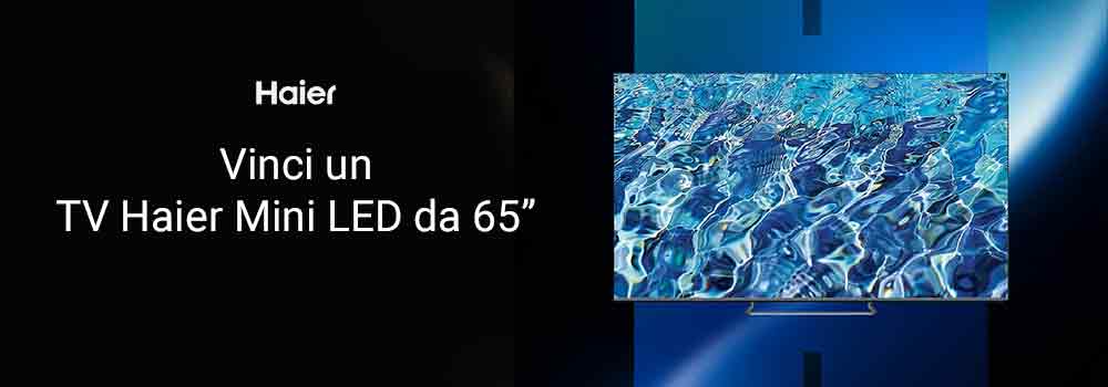 Concorso Haier TV: vinci una Smart TV di ultima generazione con Instagram!