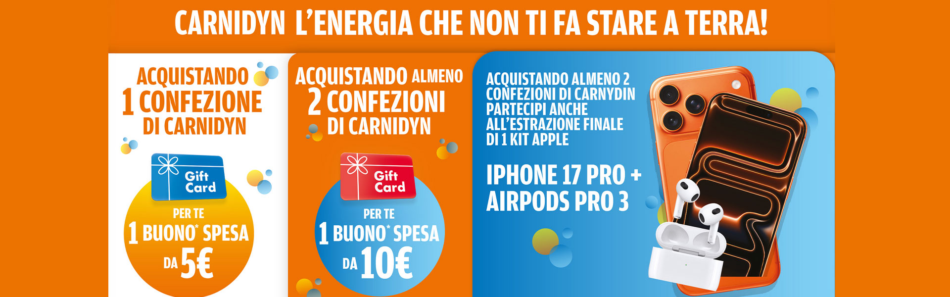 Carnidyn ti ricarica di energia e ti premia! Buoni Spesa e un iPhone 17 Pro in palio!